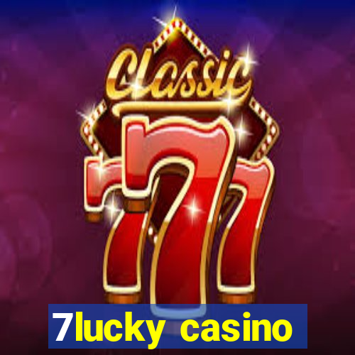 7lucky casino