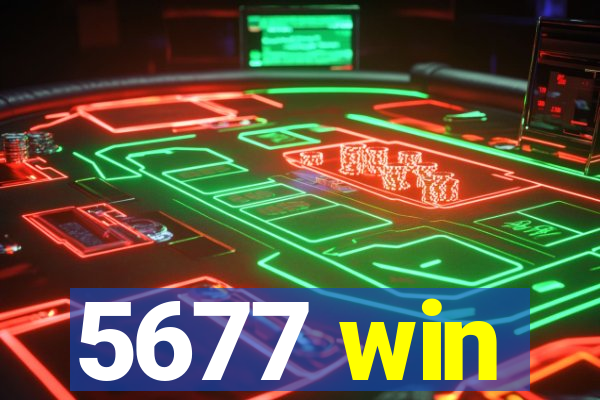 5677 win