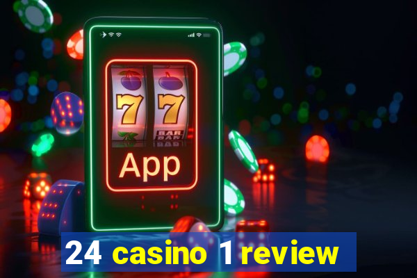 24 casino 1 review