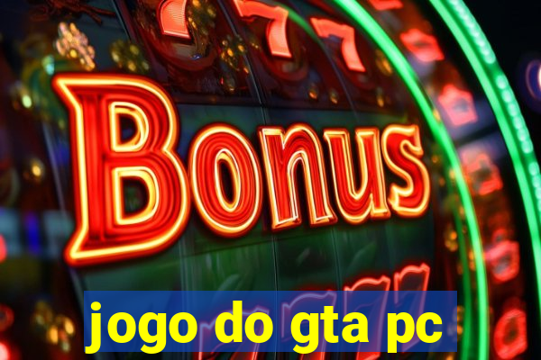 jogo do gta pc