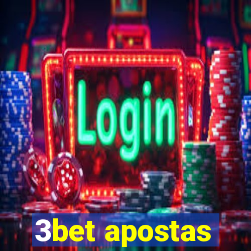 3bet apostas