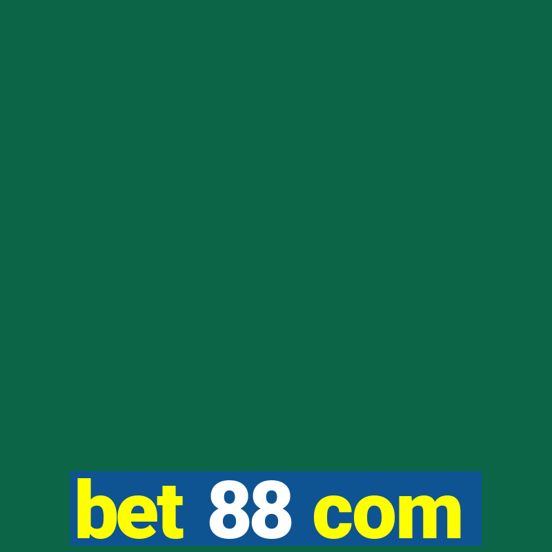 bet 88 com