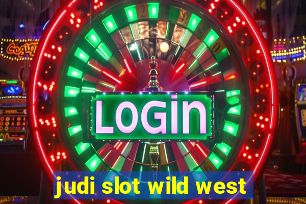 judi slot wild west