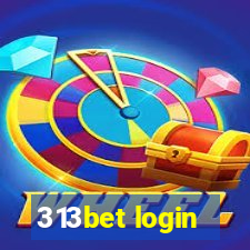 313bet login