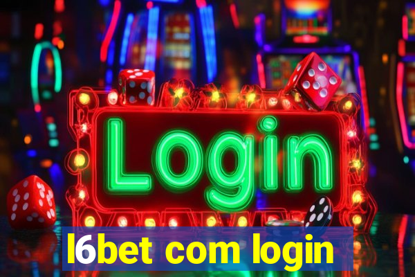 l6bet com login