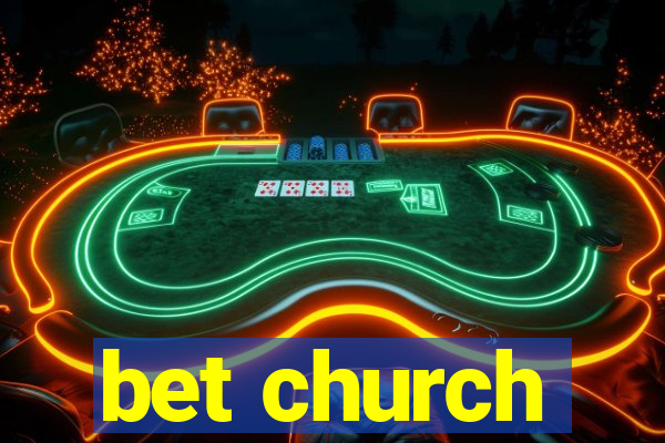 bet church