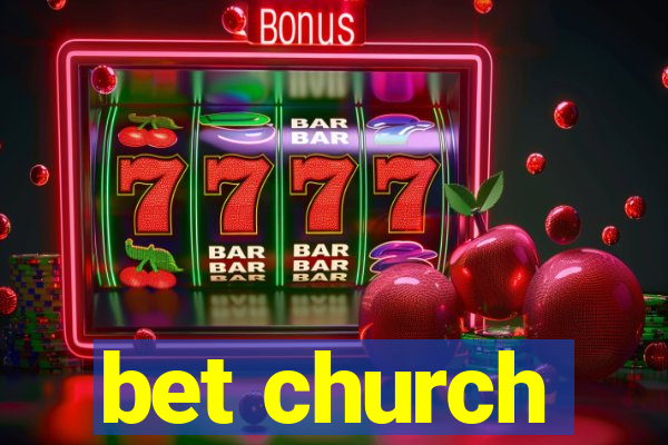 bet church