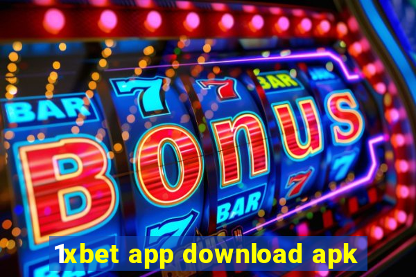 1xbet app download apk