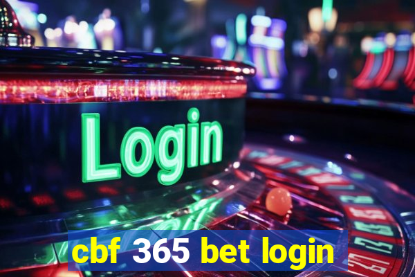 cbf 365 bet login