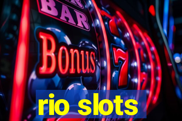 rio slots