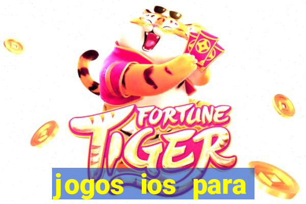 jogos ios para ganhar dinheiro