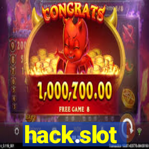 hack.slot