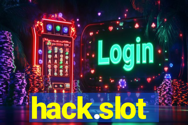 hack.slot