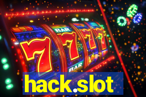 hack.slot