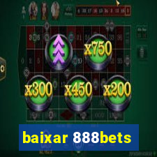 baixar 888bets