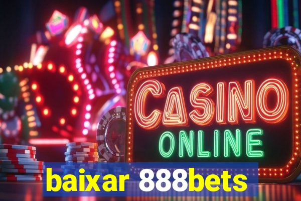 baixar 888bets