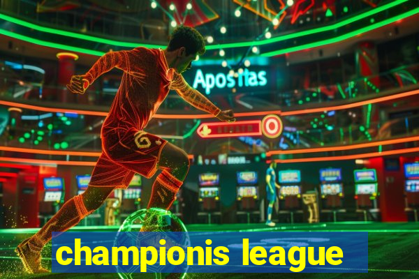 championis league