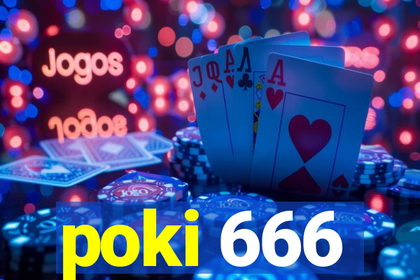 poki 666