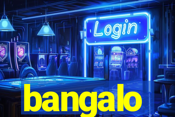 bangalo