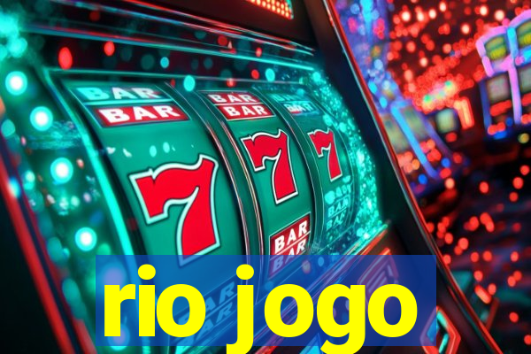 rio jogo