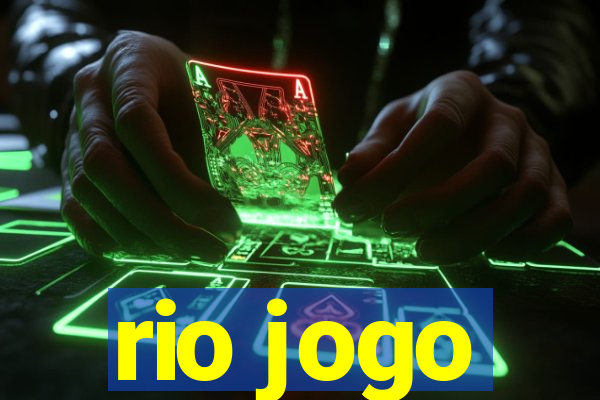 rio jogo