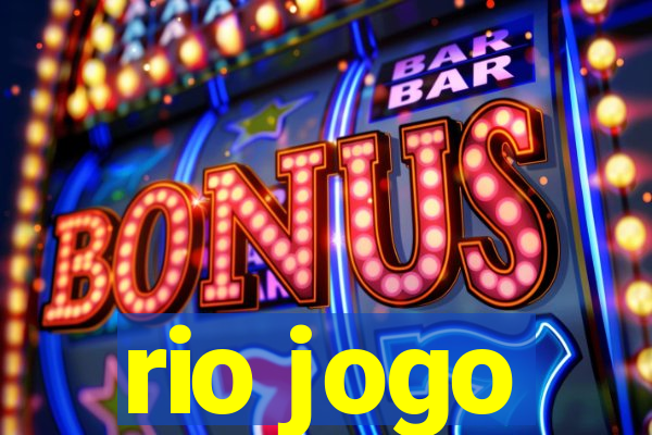 rio jogo