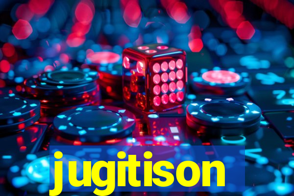 jugitison