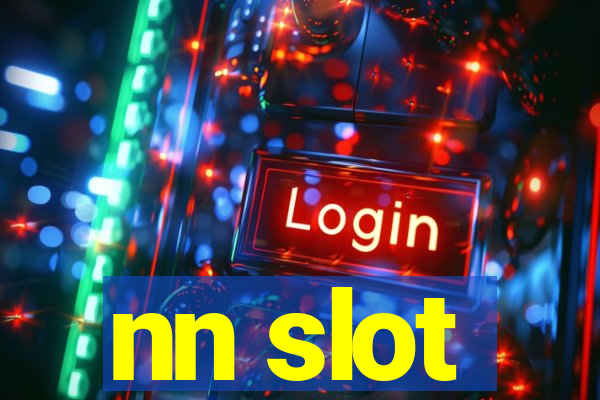 nn slot