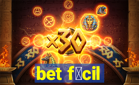 bet f谩cil