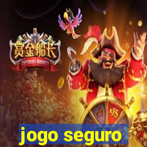 jogo seguro