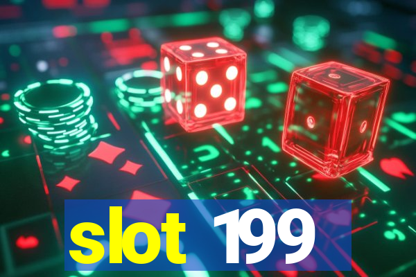 slot 199