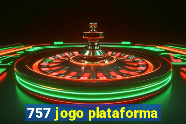 757 jogo plataforma