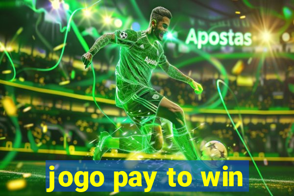 jogo pay to win