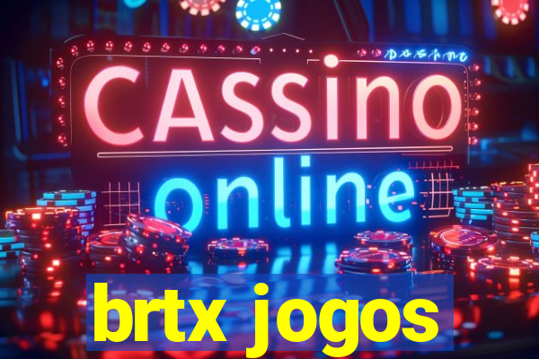 brtx jogos