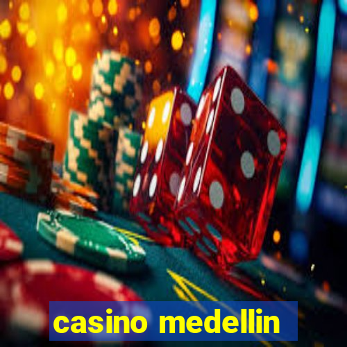 casino medellin