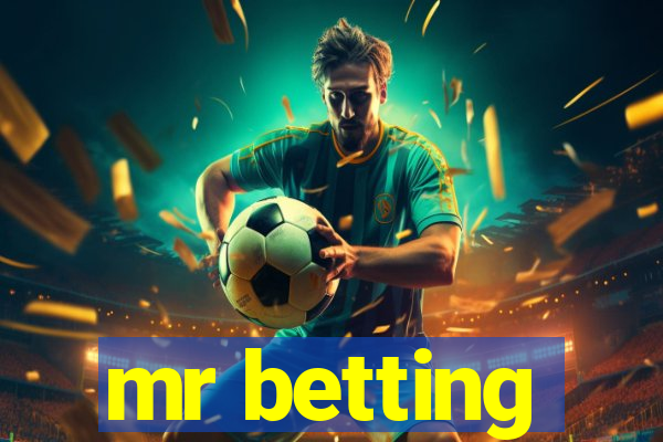 mr betting