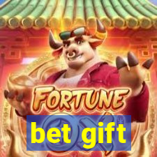 bet gift