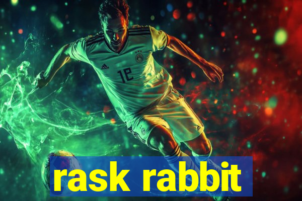 rask rabbit