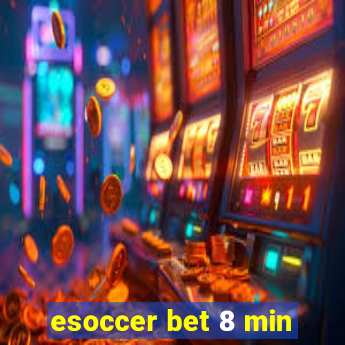 esoccer bet 8 min