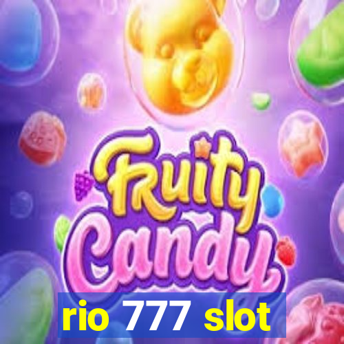 rio 777 slot