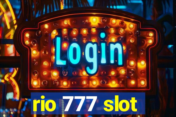 rio 777 slot