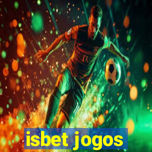 isbet jogos