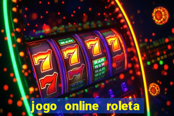 jogo online roleta da multiplica??o