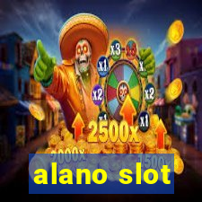 alano slot