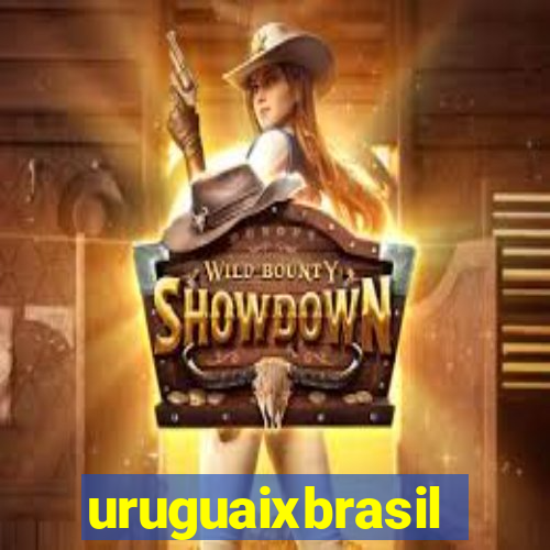 uruguaixbrasil