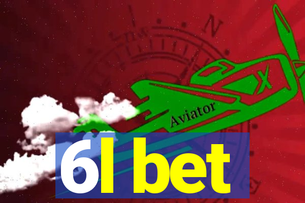 6l bet