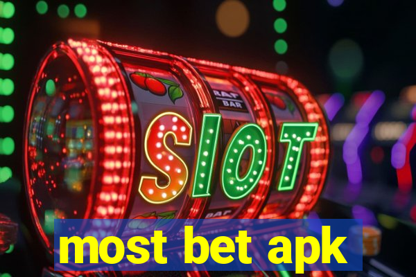 most bet apk