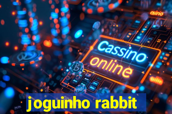 joguinho rabbit