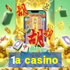 1a casino