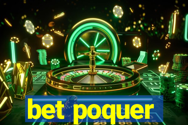 bet poquer